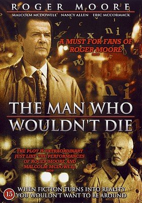 The Man Who Wouldn't Die