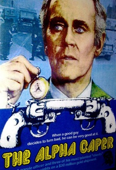 The Alpha Caper (1973) The Alpha Caper (1973)