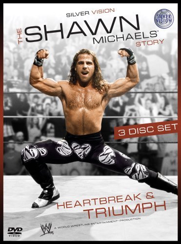 WWE Shawn Michaels: Heartbreak and Triumph