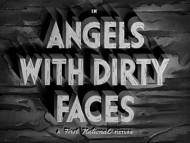 Angels with Dirty Faces