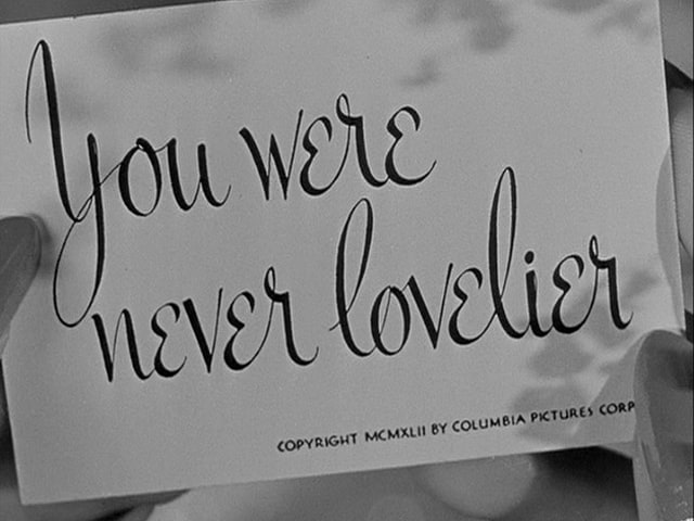 You Were Never Lovelier