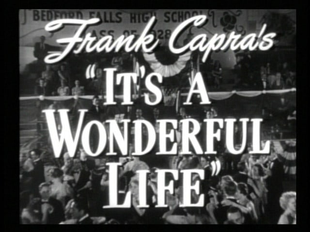 It's a Wonderful Life (1947)