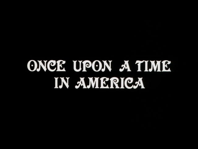 Once Upon a Time in America