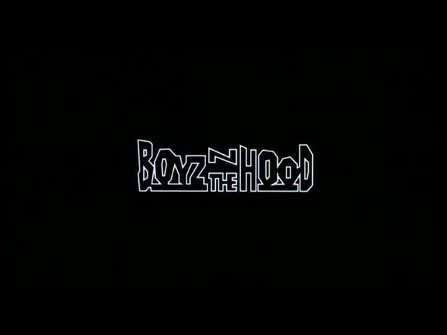 Boyz n the Hood