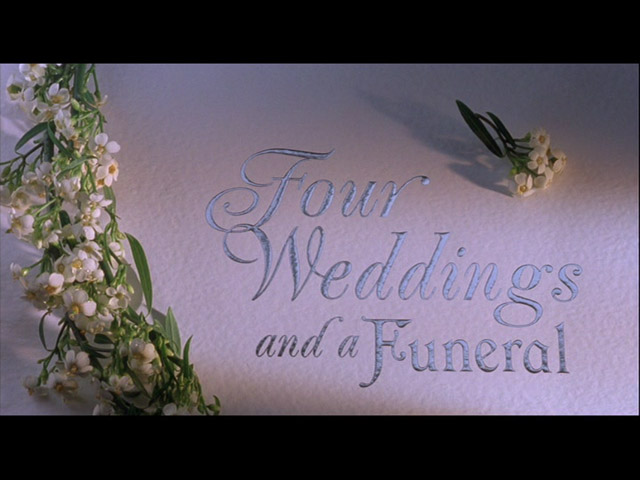 Four Weddings and a Funeral