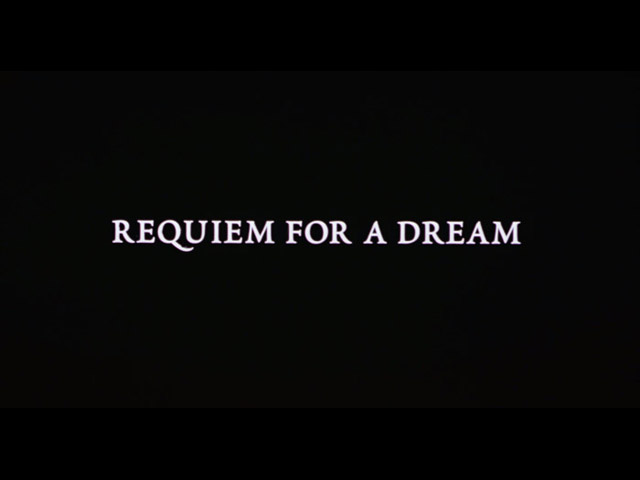 Requiem for a Dream Requiem for a Dream