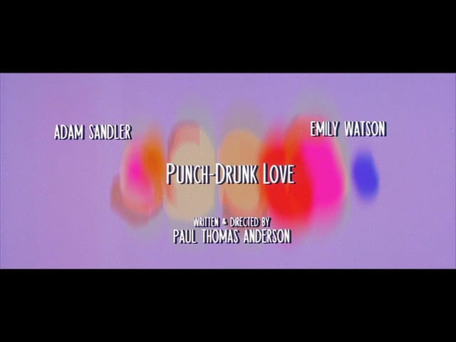 Punch-Drunk Love