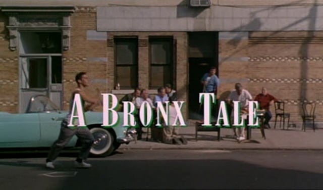 A Bronx Tale A Bronx Tale