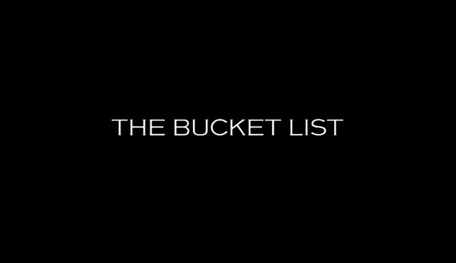 The Bucket List