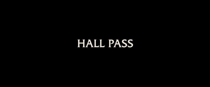 Picture Of Hall Pass