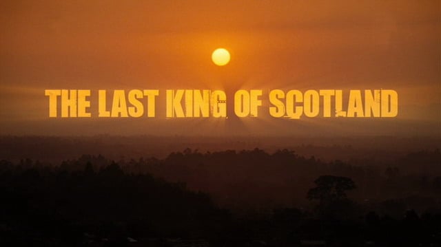 The Last King of Scotland