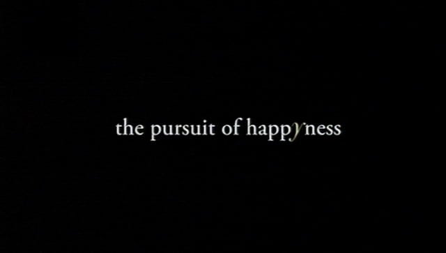 The Pursuit of Happyness