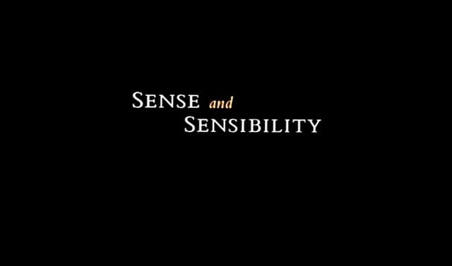 Sense and Sensibility