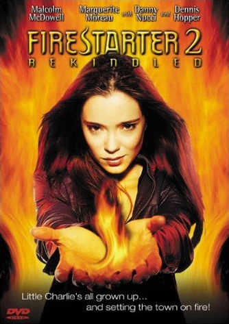 Firestarter 2: Rekindled (2002)