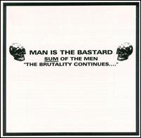 Sum of the Men: Brutality Continues [VINYL]