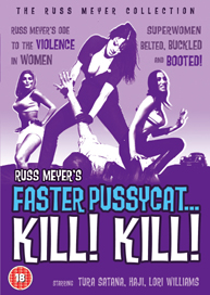 Faster, Pussycat! Kill! Kill!