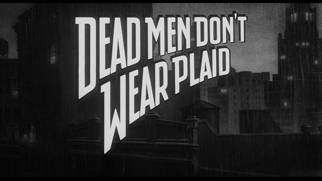 Dead Men Don't Wear Plaid