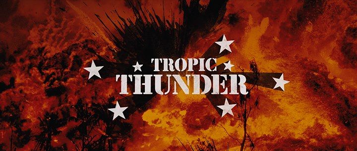 Tropic Thunder
