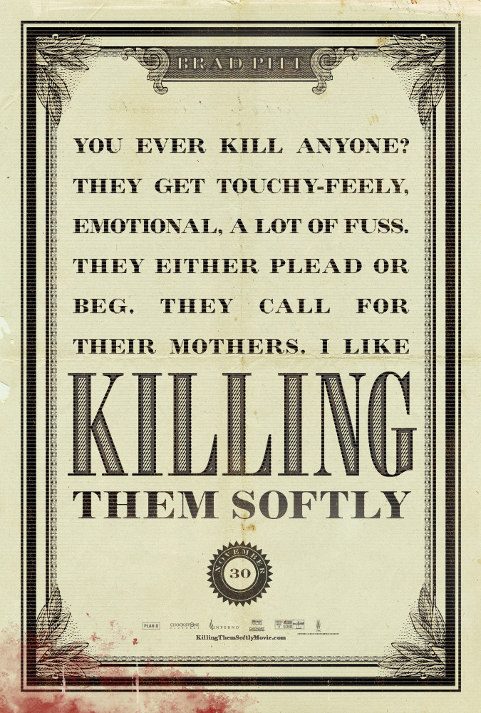 Killing Them Softly