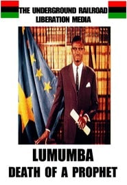 Lumumba: La mort du prophète