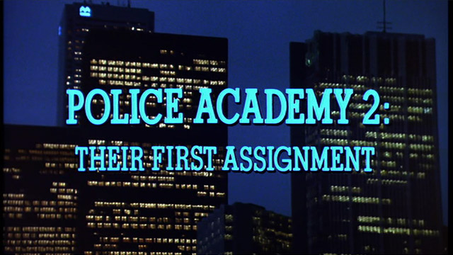 Police Academy 2: Their First Assignment