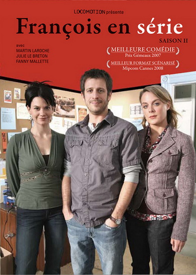 François en série                                  (2006- )