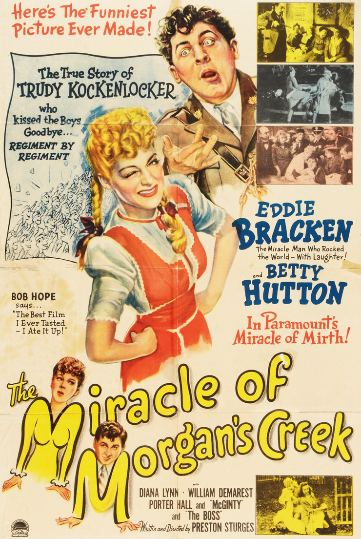 The Miracle of Morgan's Creek (1944) The Miracle of Morgan's Creek (1944)