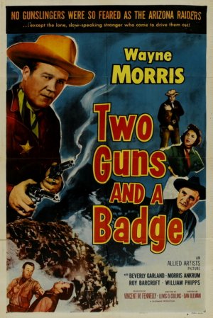 Two Guns and a Badge