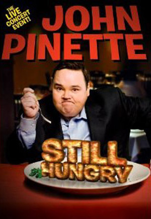 John Pinette: Still Hungry