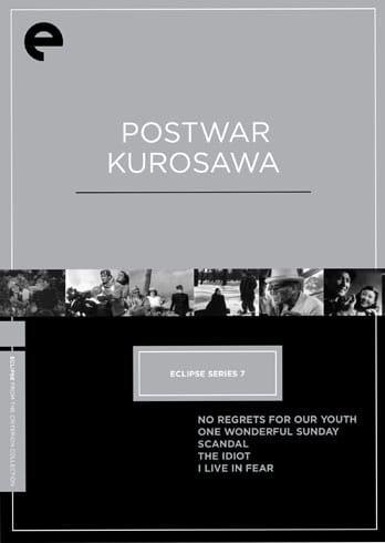 Eclipse Series 7 - Postwar Kurosawa