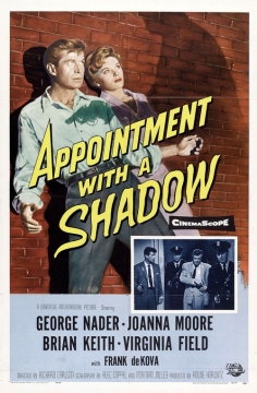 Appointment with a Shadow Appointment with a Shadow