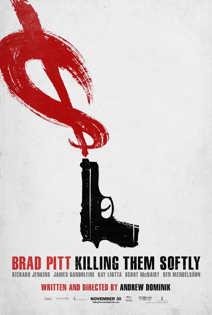 Killing Them Softly Killing Them Softly