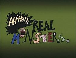 Aaahh!!! Real Monsters