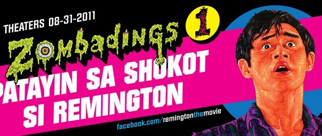 Zombadings 1: Patayin sa Shokot si Remington