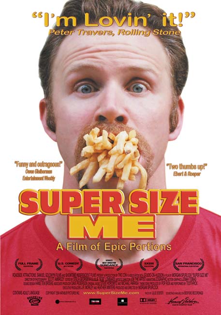 Super Size Me Super Size Me
