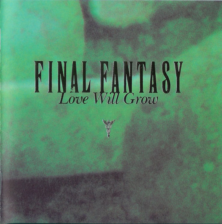 Final Fantasy Vocal Collections II: Love Will Grow