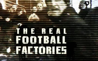 The Real Football Factories