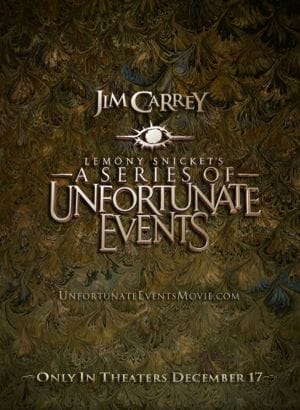 Lemony Snicket's A Series of Unfortunate Events