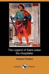 The Legend of Saint Julian the Hospitalier 