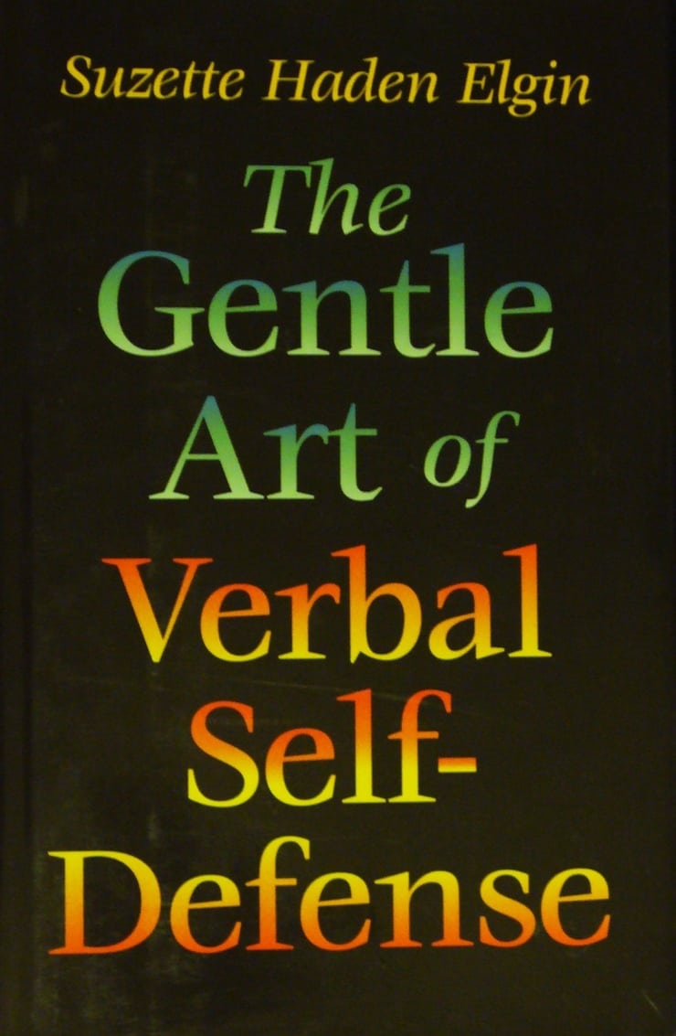 The Gentle Art of Verbal Self-defence