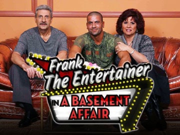 Frank the Entertainer in a Basement Affair