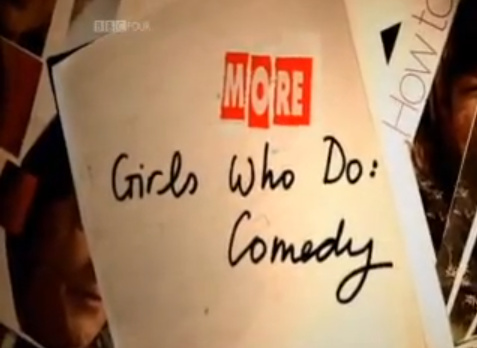 Dawn French's Girls Who Do: Comedy
