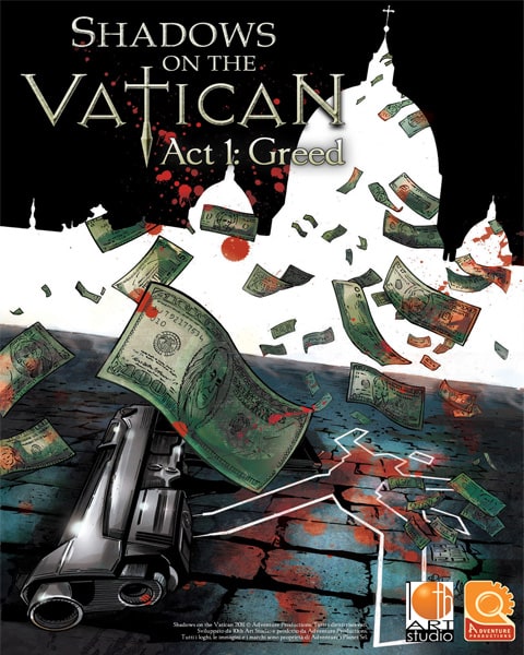 Shadows on the Vatican - Act 1: Greed