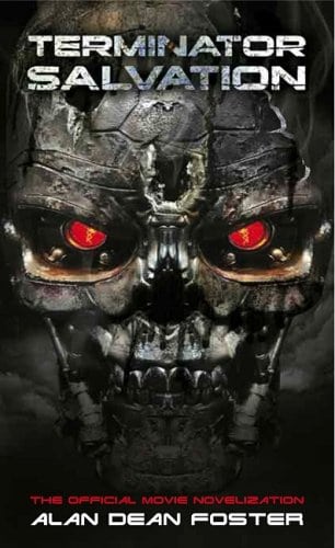 Terminator Salvation: The Official Movie Novelisation