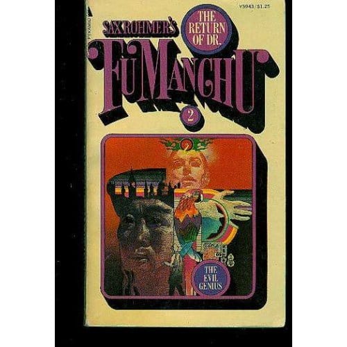 The Return of Dr. Fu Manchu (Fu Manchu # 2)