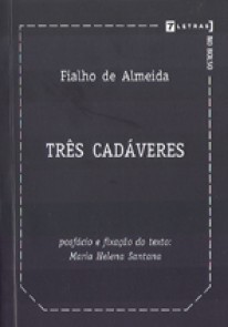 Três Cadáveres