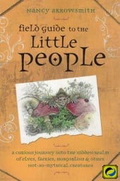 Field Guide to the Little People