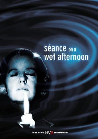 Seance on a Wet Afternoon