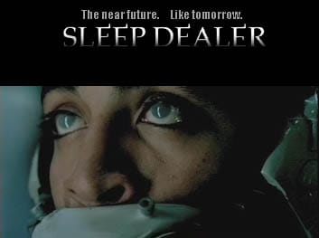 Sleep Dealer