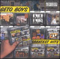 Geto Boys - Greatest Hits